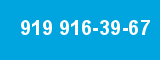 919 916-39-67